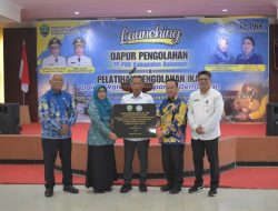 Launching Dapur Pengolahan TP PKK, Ikan Lokal Jadi Produk Bernilai Tinggi